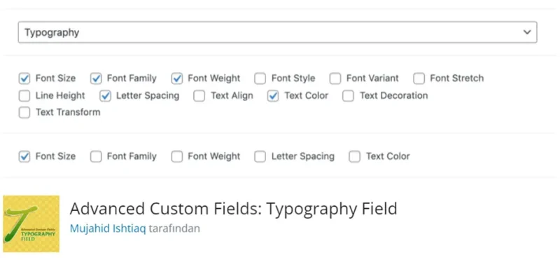 Advanced Custom Fields Typography Field, WordPress sitenizde yazı tipi seçimlerini özelleştirmenizi sağlayan bir eklentidir.