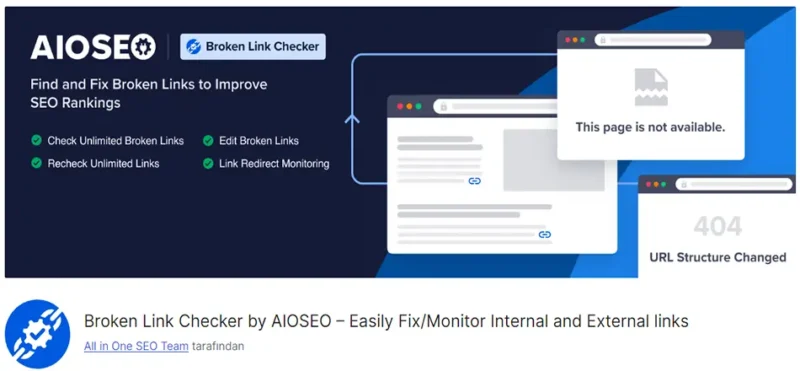 Broken Link Checker by AIOSEO, web sitenizdeki bozuk bağlantıları (404 hataları) tespit ederek SEO performansınızı artırmanızı sağlayan güçlü bir araçtır.