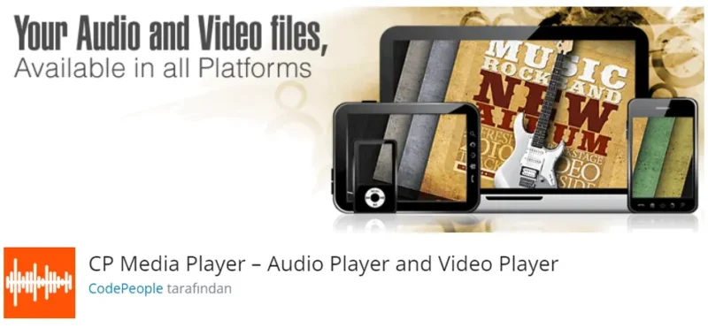 CP Media Player – Audio Player and Video Player, WordPress sitenizde ses ve video dosyalarını kolayca oynatmanıza olanak tanıyan esnek ve kullanıcı dostu bir medya oynatıcı eklentisidir.