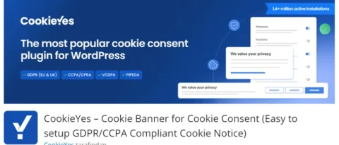 CookieYes, web sitenizin ziyaretçilerine GDPR (Genel Veri Koruma Yönetmeliği) ve CCPA (California Tüketici Gizliliği Yasası) ile uyumlu çerez bildirimleri sunmanızı sağlayan güçlü bir WordPress eklentisidir.