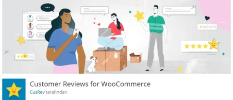 Customer Reviews for WooCommerce, e-ticaret sitenizde müşteri yorumlarını toplamanıza ve görüntülemenize yardımcı olan güçlü bir eklentidir.