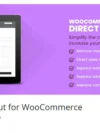 Direct Checkout for WooCommerce, WooCommerce mağazanızdaki ödeme sürecini basitleştiren ve hızlandıran bir eklentidir.