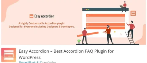 Easy Accordion, WordPress sitenizde sıkça sorulan soruları (SSS) etkili bir şekilde düzenlemenizi sağlayan bir eklentidir.