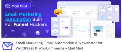 Mail Mint, WordPress ve WooCommerce siteleri için geliştirilmiş güçlü bir e-posta pazarlama ve otomasyon eklentisidir.