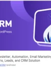 FluentCRM, WordPress için geliştirilmiş güçlü bir e-posta pazarlama ve otomasyon çözümüdür. Bu eklenti, e-posta bültenleri göndermekten kampanyalar oluşturmaya kadar geniş bir yelpazede hizmet sunar.