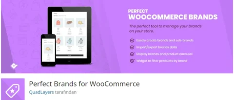 Perfect Brands for WooCommerce, WooCommerce mağazalarınızda markaları yönetmek ve sergilemek için geliştirilmiş bir eklentidir.