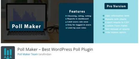 Poll Maker, WordPress sitenize kolayca anket eklemenizi sağlayan güçlü bir eklentidir.