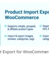 Product Import Export for WooCommerce, e-ticaret sitenizdeki ürünleri kolayca dışa aktarmanıza ve içe aktarmanıza olanak tanıyan bir eklentidir.