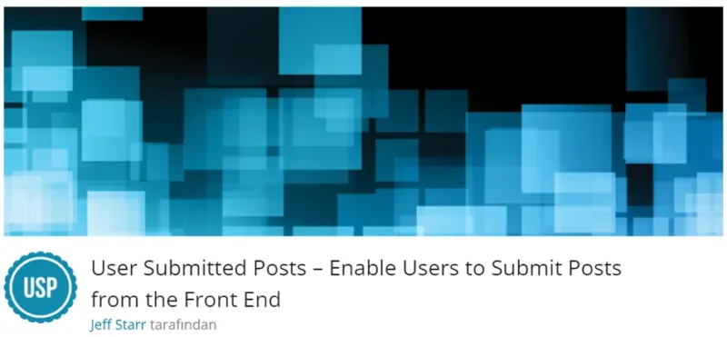 User Submitted Posts eklentisi, sitenizin ziyaretçilerinin herhangi bir yönetim paneline erişmeden, doğrudan ön uçtan (frontend) yazı gönderimlerini yapmalarına olanak tanır.