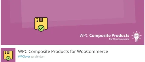 WPC Composite Products, WooCommerce mağazanızda özel ürün paketleri oluşturmanıza olanak tanıyan bir eklentidir.