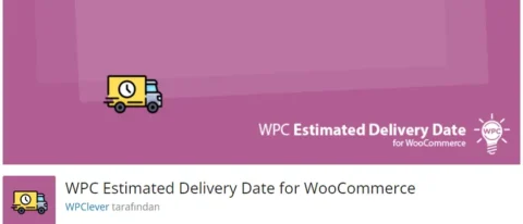 WPC Estimated Delivery Date for WooCommerce, WooCommerce mağazalarında ürünlerin tahmini teslimat tarihlerini müşterilere göstermek için kullanılan bir eklentidir.