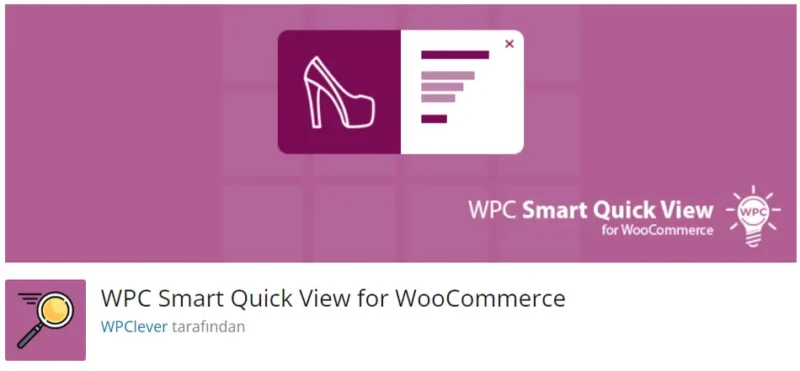 WPC Smart Quick View for WooCommerce, WooCommerce mağazanızda ürünlerinizi daha hızlı ve etkili bir şekilde görüntülemenizi sağlayan kullanışlı bir eklentidir.