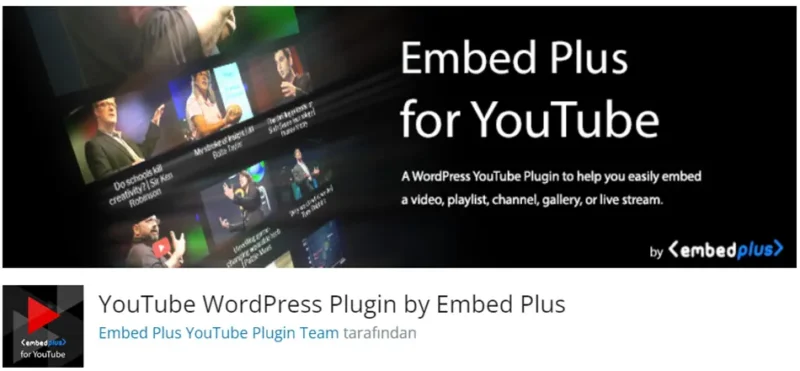 YouTube WordPress Plugin by Embed Plus, WordPress sitenize kolayca YouTube videoları, oynatma listeleri ve canlı yayınları yerleştirmenizi sağlayan popüler bir eklentidir.