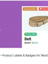 Advanced Woo Labels ile WooCommerce ürünlerinize dikkat çekici etiketler ekleyin. İndirim, stok durumu ve daha fazlasını kolayca gösterin!