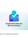 Customer Email Verification for WooCommerce ile mağazanızda sahte siparişleri engelleyin, müşteri güvenliğini artırın ve doğru sipariş yönetimi sağlayın!