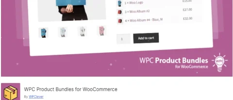 WPC Product Bundles for WooCommerce ile ürünlerinizi paketler halinde sunun, satışlarınızı artırın ve müşterilerinize özel fırsatlar sunun!