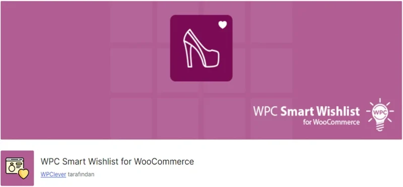 WPC Smart Wishlist for WooCommerce ile müşterilerinizin favori ürünlerini takip edin. Kullanıcı dostu tasarım ve kolay entegrasyon ile satışlarınızı artırın!