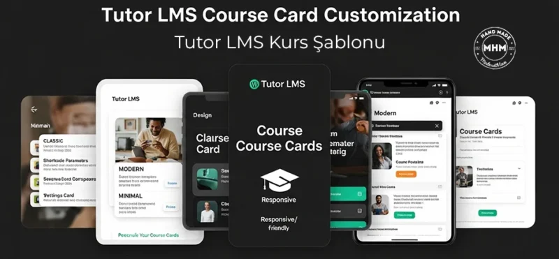 Tutor LMS ile gelen standart course card görünümünden sıkıldıysanız, bu eklenti tam size göre. Artık kurs kutucuklarınızı modern, minimal veya klasik şablonlar.