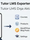 Eklentinizle kursları, ayarları ve içerikleri eksiksiz olarak dışa aktarın. Yeni bir şablon site mi oluşturuyorsunuz? Müşterinize kurulu bir eğitim platformu mu teslim edeceksiniz? İşte çözüm: MHM Tutor LMS Dışa Aktarıcı.